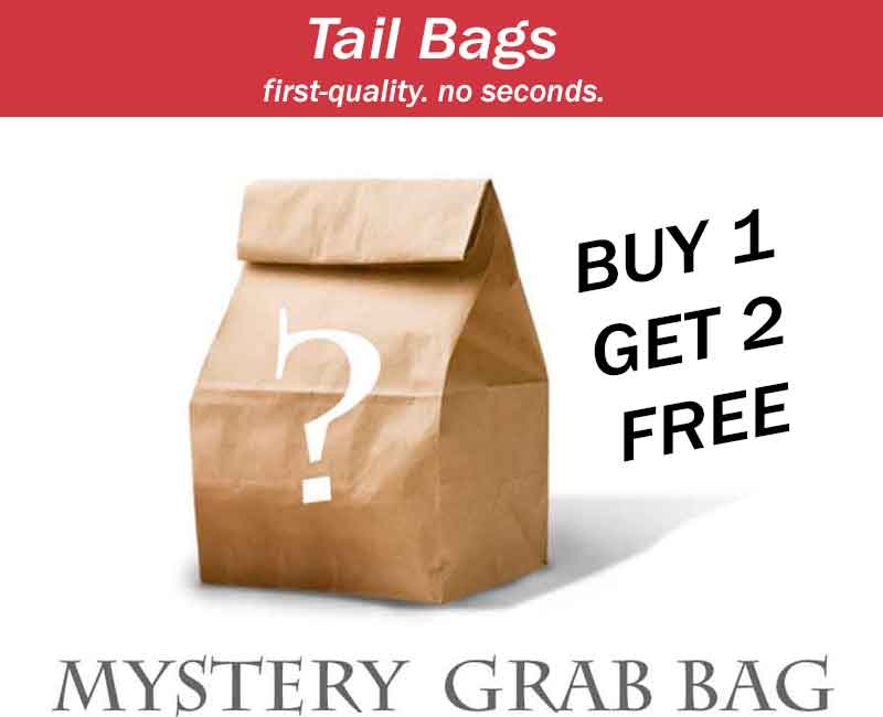 2 for 1 tail bag sale